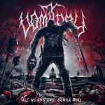 VOMITORY - All Heads Are Gonna Roll DIGI
